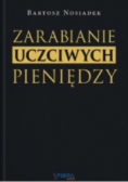 Zarabianie Uczciwych Pieniędzy