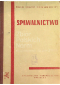 Spawalnictwo zbiór polskich norm