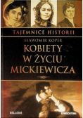 Kobiety w życiu Mickiewicza