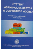 Systemy wspomagania decyzji w gospodarce wodnej