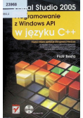 Visual Studio 2005 Programowanie z Windows API w języku C + +
