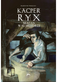 Kacper Ryx i szatan w klasztorze