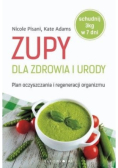 Zupy dla zdrowia i urody