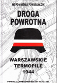Droga powrotna Warszawskie Termopile 1944