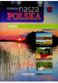 Kolekcja nasza Polska, Tom XXVII - Jeziora