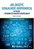 Jak założyć i prowadzić działalność gospodarczą