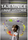 Tajemnice i inne historie. Scenariusze zajęć