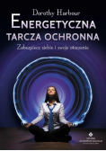 Energetyczna tarcza ochronna