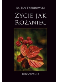 Życie jak różaniec