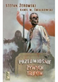 Przedwiośnie żywych trupów
