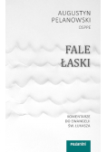 Fale Łaski. Komentarze do Ewangelii św. Łukasza