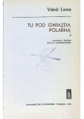 Tu pod gwiazdą polarną Tom 2