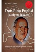 Don Pino Puglisi. Gołymi rękami