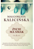 Życie ma smak