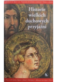Historie wielkich duchownych przyjaźni