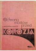 Ochrona mostów przed korozją