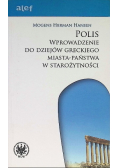 POLIS Wprowadzenie do dziejów greckiego miasta państwa w starożytności
