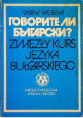 Zwięzły kurs języka bułgarskiego