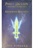 Percy Jackson i bogowie olimpijscy Tom 6 Archiwum Herosów