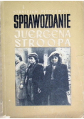 Sprawozdanie Juergena Stroopa 1948 r