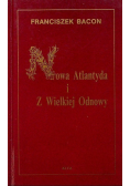 Nowa Atlantyda i z Wielkiej odnowy