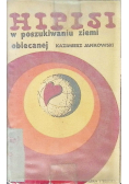 Hipisi w poszukiwaniu ziemi obiecanej