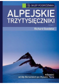 Alpejskie trzytysięczniki Tom I