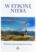 W stronę nieba