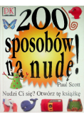 200 sposobów na nudę