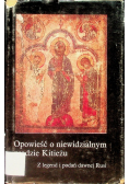 Opowieść o niewidzialnym grodzie Kitieżu