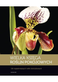 Wielka księga roślin pokojowych