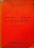 Podstawy technologii malarstwa i grafiki