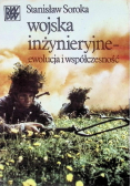 Wojska inżynieryjne - ewolucja i współczesność