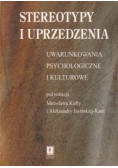 Stereotypy i uprzedzenia. Uwarunkowania psychologiczne i kulturowe