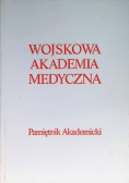 Wojskowa akademia medyczna
