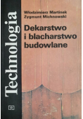 Dekarstwo i blacharstwo budowlane