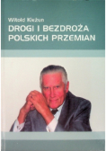 Drogi i bezdroża polskich przemian