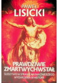 Prawdziwie zmartwychwstał