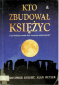 Kto zbudował księżyc