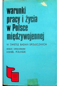 Warunki pracy i życia w Polsce międzywojennej w świetle badań społecznych