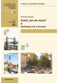 Cześć jak się masz II Spotkanie w Europie