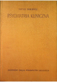 Psychiatria kliniczna