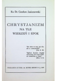 Chrystianizm na tle wierzeń i epok 1947 r.