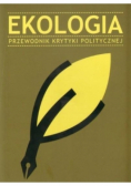 Ekologia Przewodnik krytyki politycznej