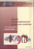 Starość I Jej Konsekwencje Społeczno-Rodzinne