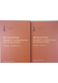Humanitas. Projekty antropologii humanistyczneji Część 1 i 2