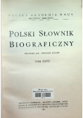 Polski słownik biograficzny Tom XXVII