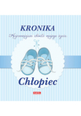 Kronika Najpiękniejsze chwile mojego życia Chłopiec