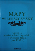 Mapy Wileńszczyzny Część IV