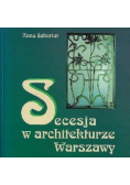 Secesja w architekturze warszawy